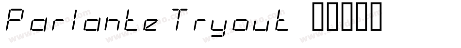 Parlante Tryout字体转换